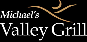 Michaels Valley Grill